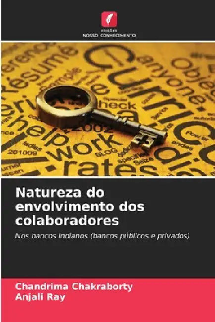 Natureza do envolvimento dos colaboradores by Chandrima Chakraborty, Anjali Ray
