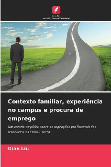 Contexto familiar, experiência no campus e procura de emprego by Dian Liu