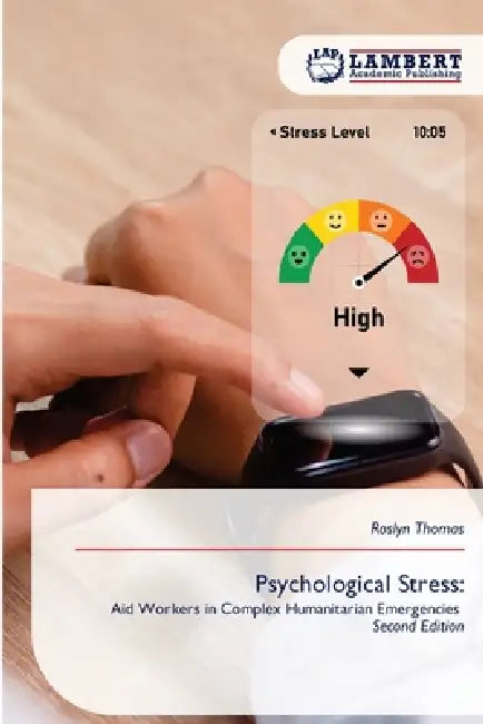 Psychological Stress by Roslyn Thomas