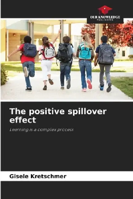 The positive spillover effect by Gisele Kretschmer