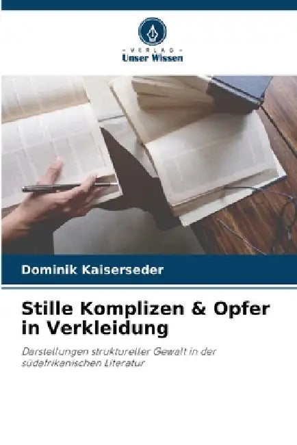 Stille Komplizen & Opfer in Verkleidung by Dominik Kaiserseder