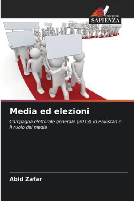 Media ed elezioni by Abid Zafar