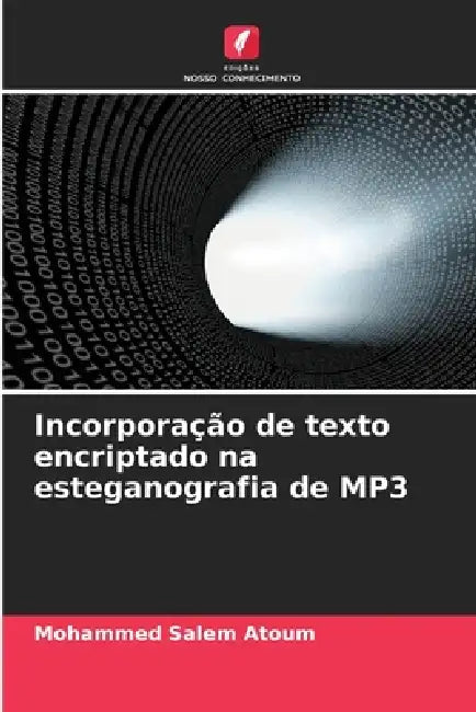 Incorporação de texto encriptado na esteganografia de MP3 by Mohammed Salem Atoum
