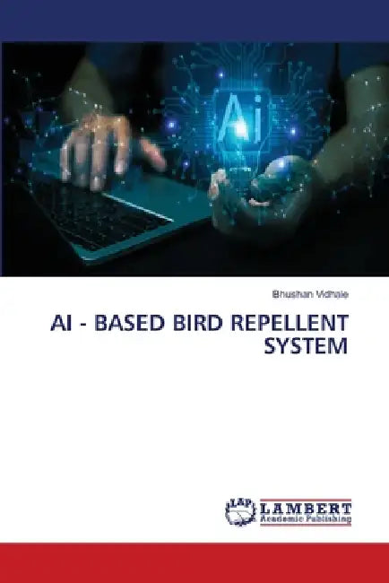 AI - Based Bird Repellent System by Bhushan Vidhale