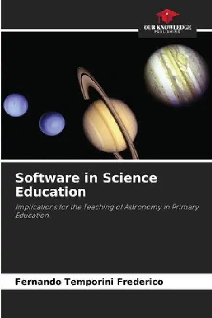 Software in Science Education by Fernando Temporini Frederico