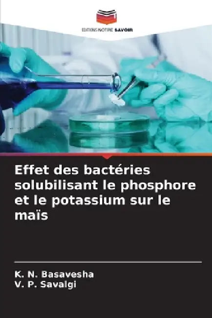 Effet des bactéries solubilisant le phosphore et le potassium sur le maïs by K. N. Basavesha, V. P. Savalgi