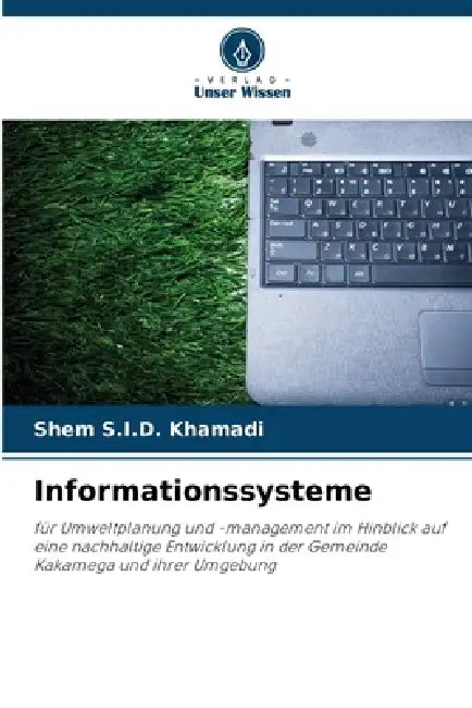Informationssysteme by Shem S. I. D. Khamadi