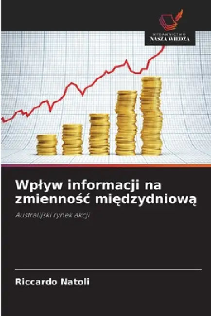 Wplyw informacji na zmiennośc międzydniową by Riccardo Natoli