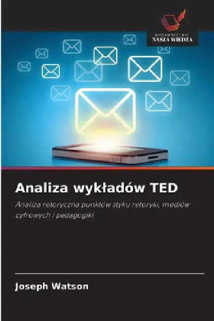 Analiza wykladów TED by Joseph Watson