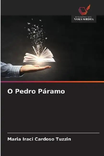 O Pedro Páramo by Maria Iraci Cardoso Tuzzin