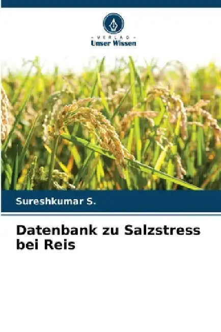 Datenbank zu Salzstress bei Reis by Sureshkumar S