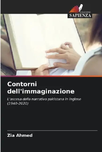 Contorni dell'immaginazione by Zia Ahmed