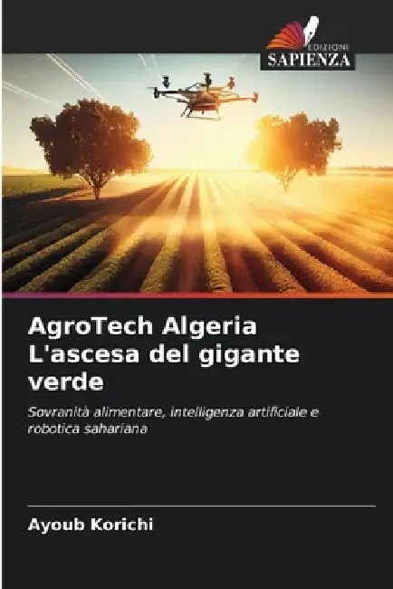 AgroTech Algeria L'ascesa del gigante verde by Ayoub Korichi