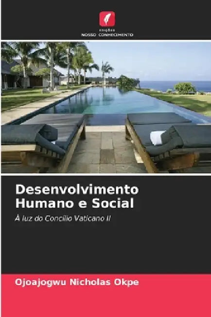 Desenvolvimento Humano e Social by Ojoajogwu Nicholas Okpe