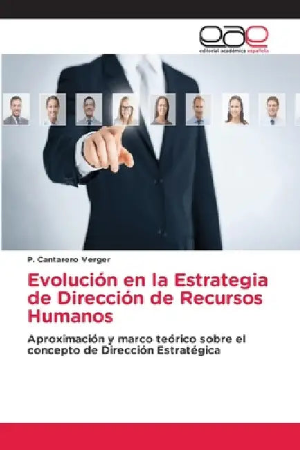 Evolución en la Estrategia de Dirección de Recursos Humanos by P. Cantarero Verger