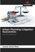 Urban Planning Litigation Guarantees by Susana Alcina Pinto