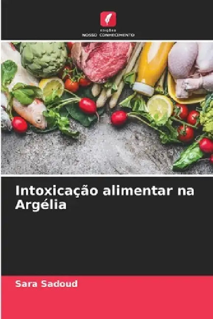 Intoxicação alimentar na Argélia by Sara Sadoud
