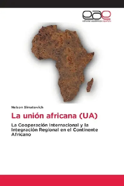 La unión africana (UA) by Nelson Simatovich