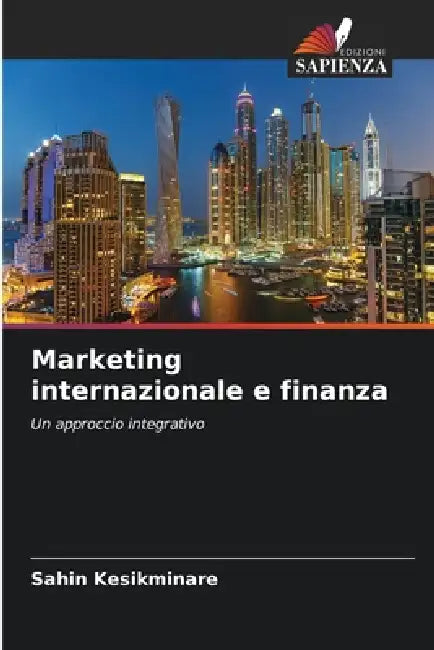 Marketing internazionale e finanza by Şahin Kesikminare