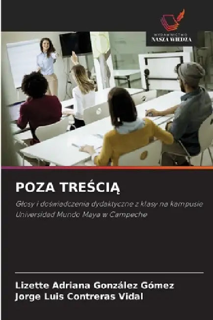 Poza TreŚciĄ by Lizette Adriana González Gómez, Jorge Luis Contreras Vidal