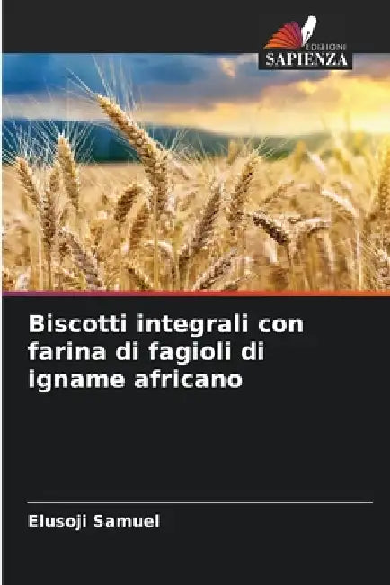 Biscotti integrali con farina di fagioli di igname africano by Elusoji Samuel