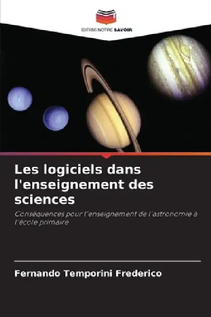 Les logiciels dans l'enseignement des sciences by Fernando Temporini Frederico