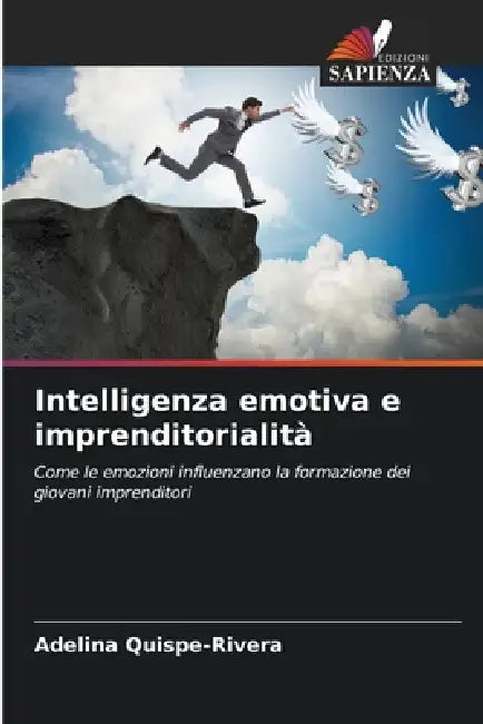 Intelligenza emotiva e imprenditorialità by Adelina Quispe-Rivera