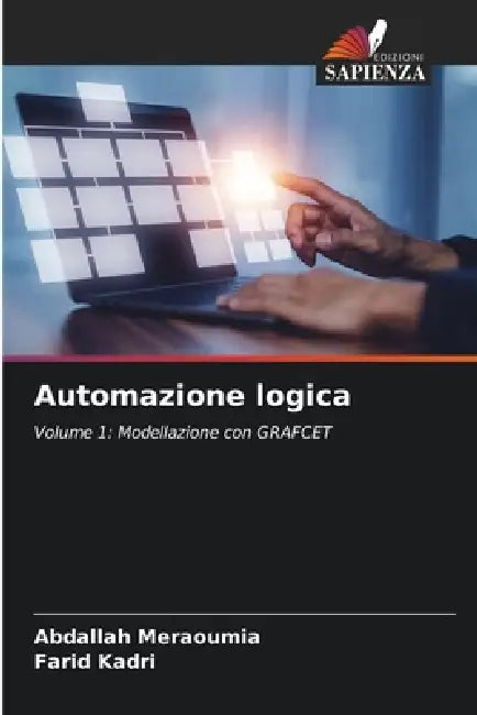Automazione logica by Abdallah Meraoumia, Farid Kadri