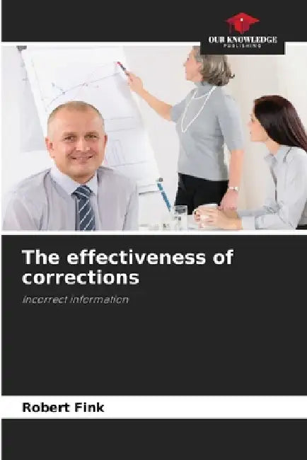 The effectiveness of corrections by Robert Fink