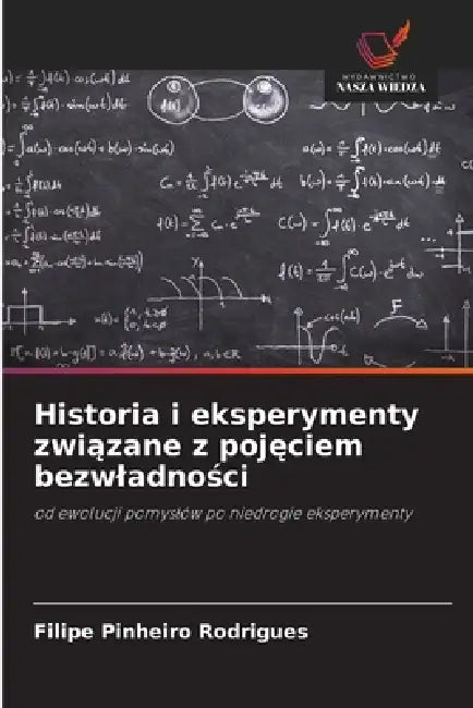 Historia i eksperymenty związane z pojęciem bezwladności by Filipe Pinheiro Rodrigues