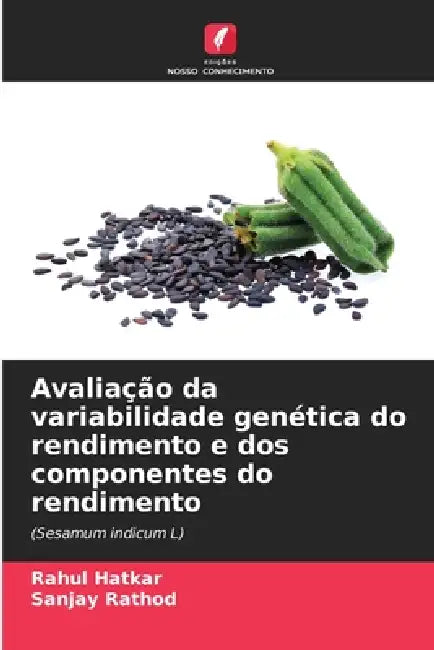 Avaliação da variabilidade genética do rendimento e dos componentes do rendimento by Rahul Hatkar, Sanjay Rathod