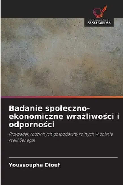Badanie spoleczno-ekonomiczne wrażliwości i odporności by Youssoupha Diouf