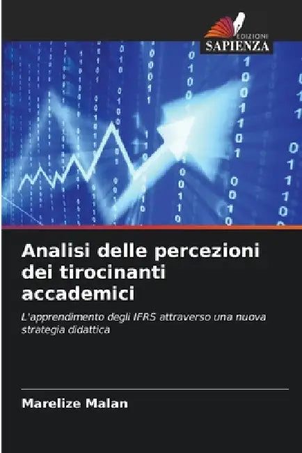 Analisi delle percezioni dei tirocinanti accademici by Marelize Malan