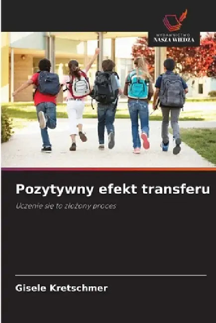 Pozytywny efekt transferu by Gisele Kretschmer
