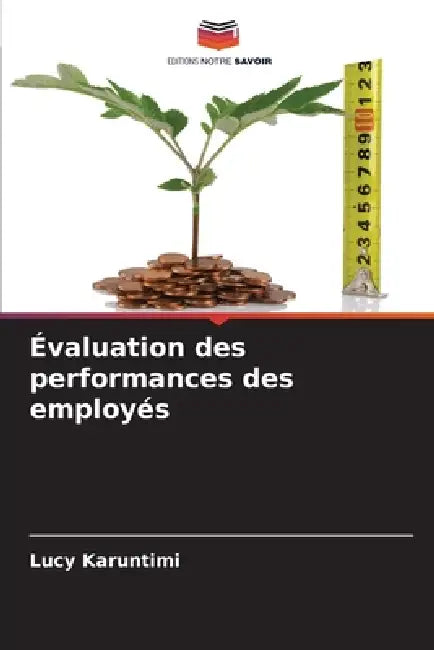 Évaluation des performances des employés by Lucy Karuntimi