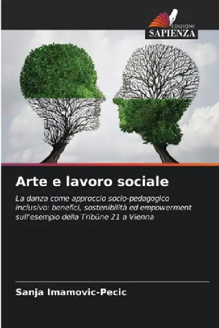 Arte e lavoro sociale by Sanja Imamovic-Pecic