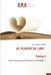 LE PLAISIR DE LIRE Tome I by Charlemagne Mondji