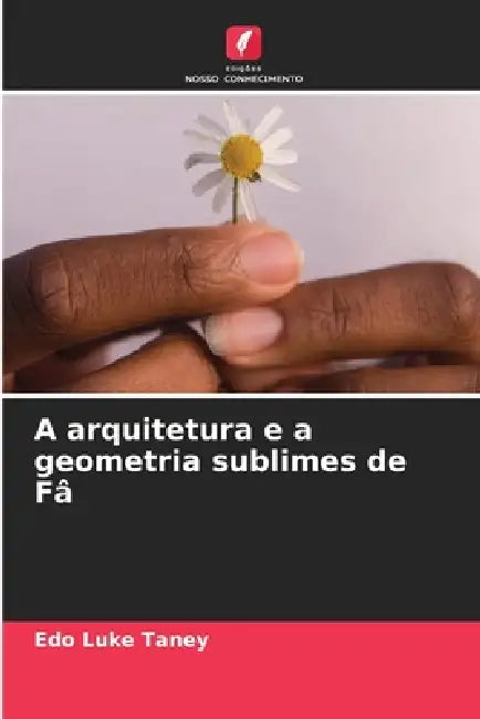 A arquitetura e a geometria sublimes de Fâ by Edo Luke Taney