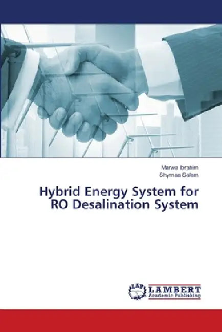 Hybrid Energy System for RO Desalination System by Marwa Ibrahim, Shymaa Salem