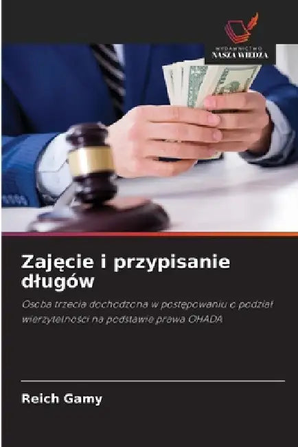 Zajęcie i przypisanie dlugów by Reich Gamy