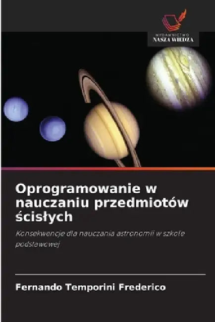 Oprogramowanie w nauczaniu przedmiotów ścislych by Fernando Temporini Frederico