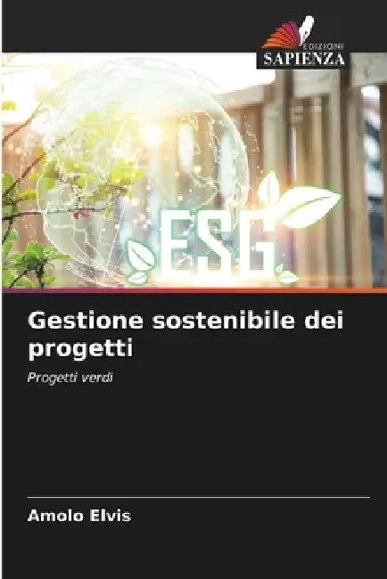Gestione sostenibile dei progetti by Amolo Elvis