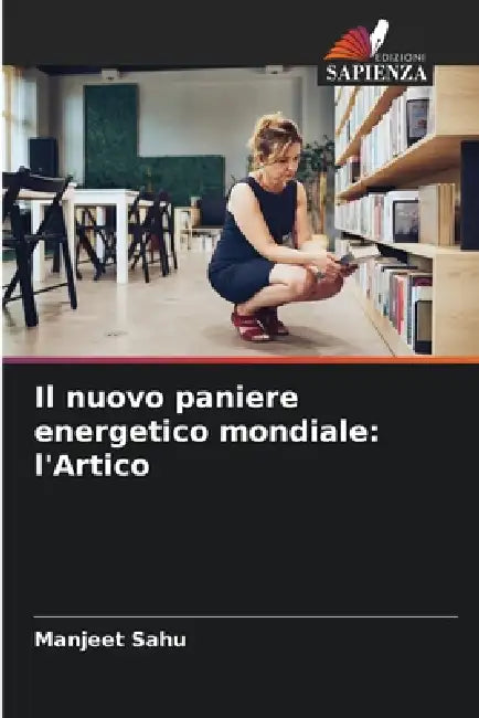 Il nuovo paniere energetico mondiale: l'Artico by Manjeet Sahu