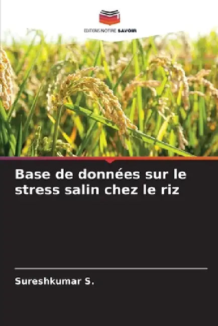 Base de données sur le stress salin chez le riz by Sureshkumar S