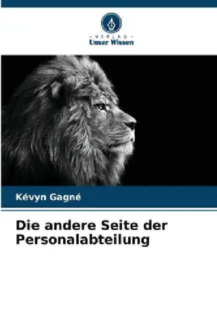 Die andere Seite der Personalabteilung by Kévyn Gagné