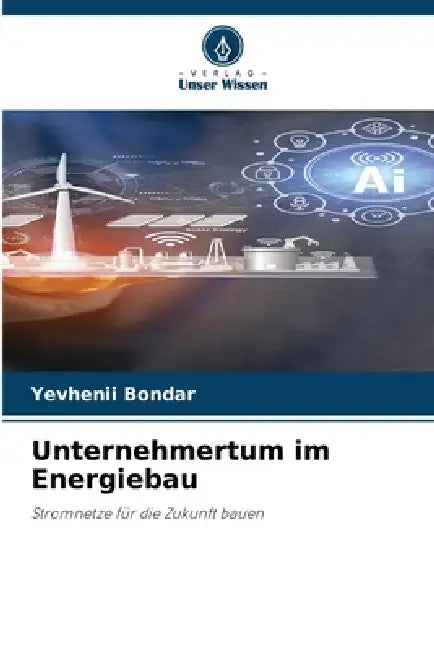 Unternehmertum im Energiebau by Yevhenii Bondar