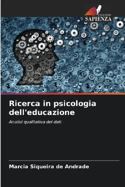 Ricerca in psicologia dell'educazione by Marcia Siqueira de Andrade
