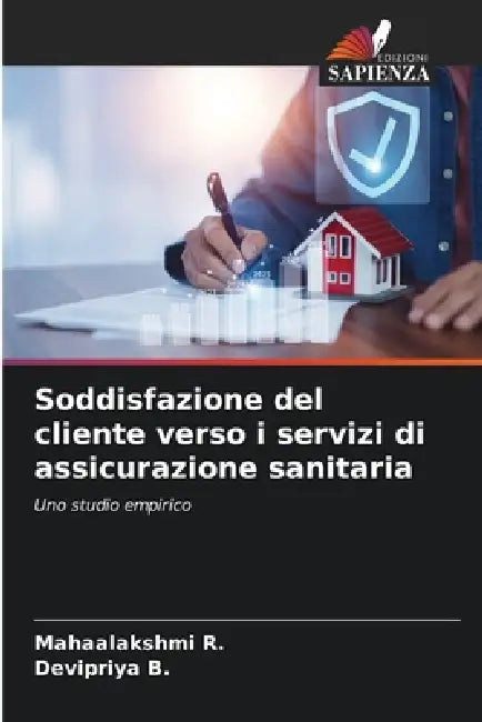 Soddisfazione del cliente verso i servizi di assicurazione sanitaria by Mahaalakshmi R, Devipriya B