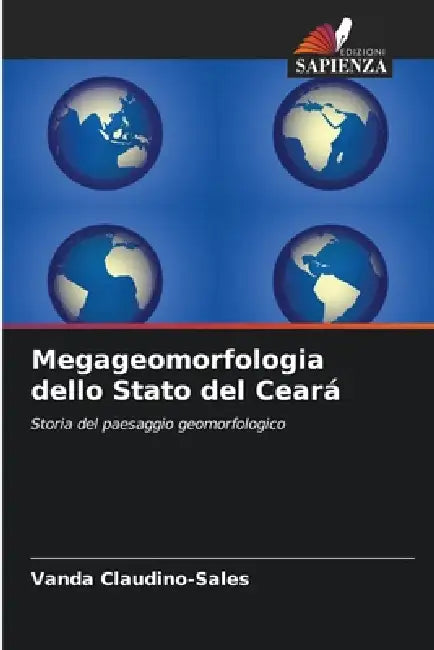 Megageomorfologia dello Stato del Ceará by Vanda Claudino-Sales