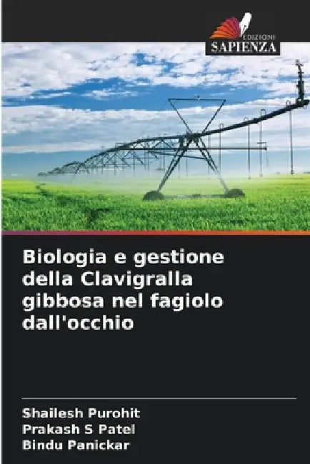 Biologia e gestione della Clavigralla gibbosa nel fagiolo dall'occhio by Shailesh Purohit, Prakash S. Patel, Bindu Panickar